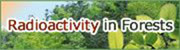 Radioactivity in forests banner