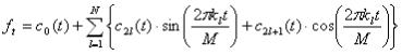 f_t = c_0(t)+\Sigma^N_{l=1}(c_{2t}(t) sin(2 \pi k_t t / M) + c_{2l+1}(t) cos(2 \pi k_l t / M))